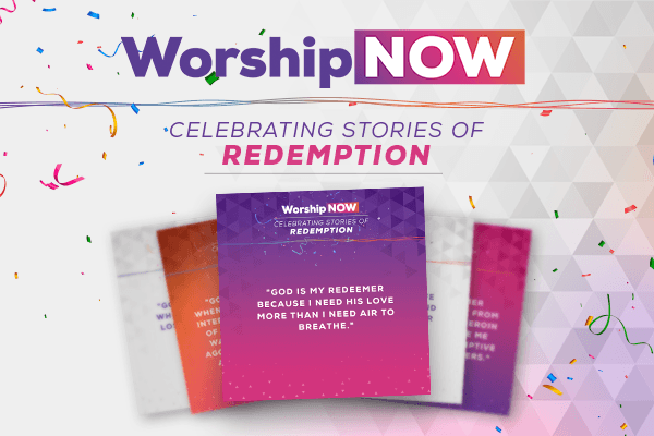 Celebrating Stories of Redemption