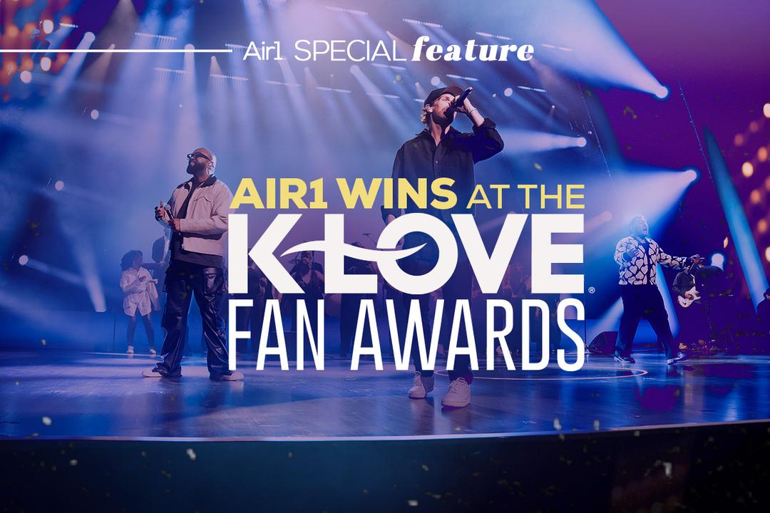 Air1 Wins at the K-LOVE Fan Awards