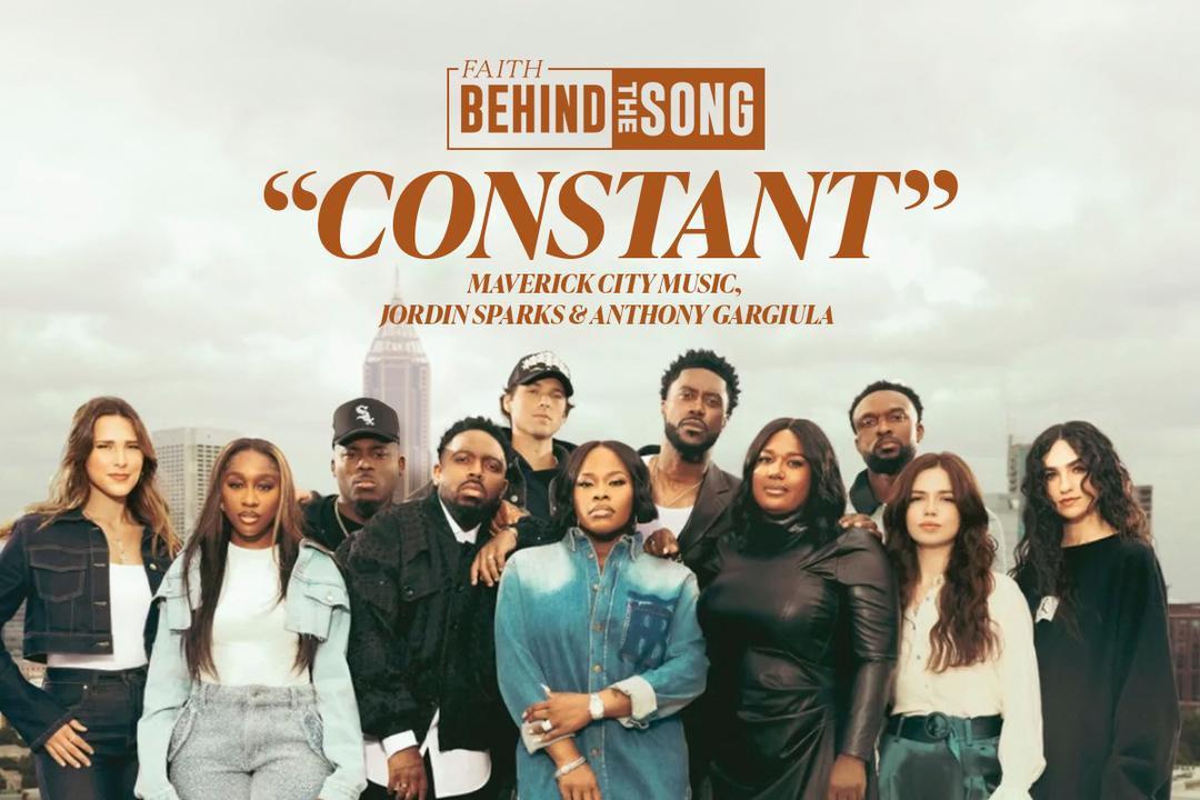 Faith Behind The Song: 'Constant' Maverick City Music, Jordin Sparks & Anthony Gargiula