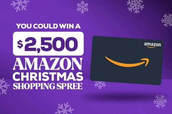 You Could Win a $2,500 Amazon Shopping Spree