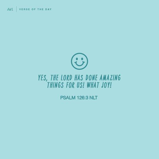 Yes, the LORD has done amazing things for us! What joy!