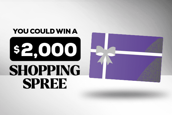 You Could Win a $2,000 Shopping Spree